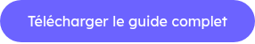 Télécharger le guide complet