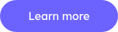<p style="text-align: center;">Learn more</p>