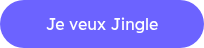 <p style="text-align: center;">Je veux Jingle</p>