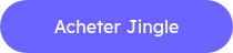 <p style="text-align: center;">Acheter Jingle</p>