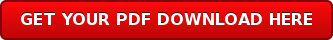 GET YOUR PDF DOWNLOAD HERE