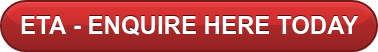 ETA - ENQUIRE HERE TODAY