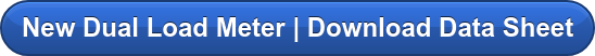New Dual Load Meter | Download Data Sheet