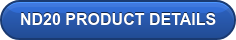 ND20 PRODUCT DETAILS