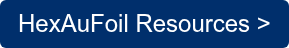 HexAuFoil Resources >
