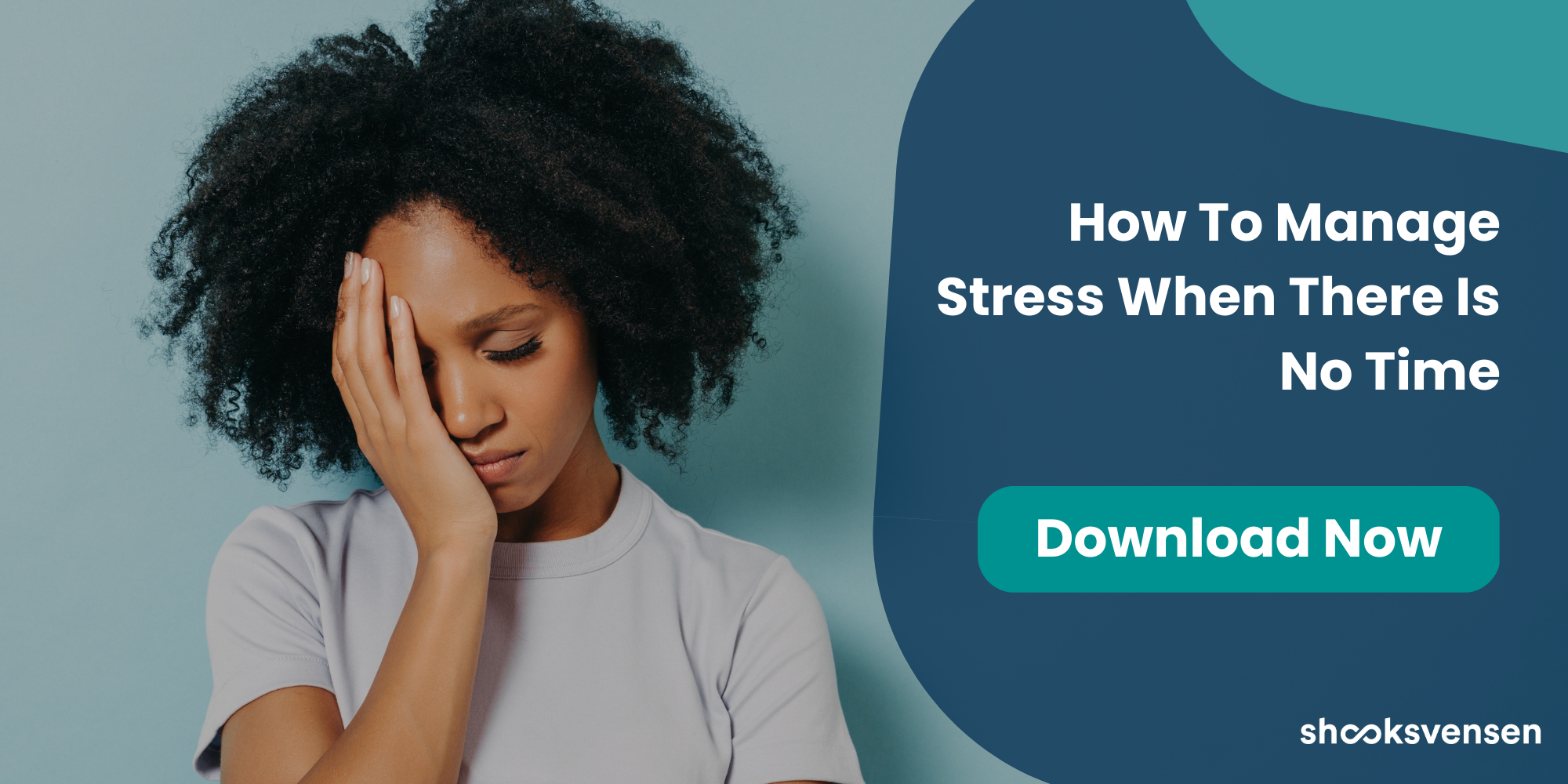 How To Manage Stress When There Is No Time