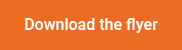 <p>Download the flyer</p>