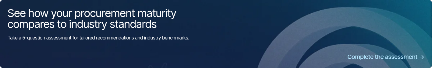 See how your procurement maturity compares to industry standards   Answer 5 key questions. Get tailored recommendations to boost procurement’s impact – and see how you stack up against industry benchmarks  