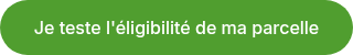 Je teste l'éligibilité de ma parcelle