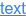 text