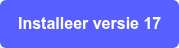 Installeer versie 17