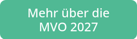 Mehr über die MVO 2027