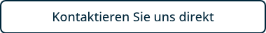 Kontaktieren Sie uns direkt