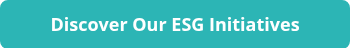 <p>&nbsp;Discover Our ESG Initiatives&nbsp;</p>