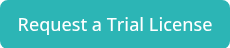 <p>Request a Trial License</p>