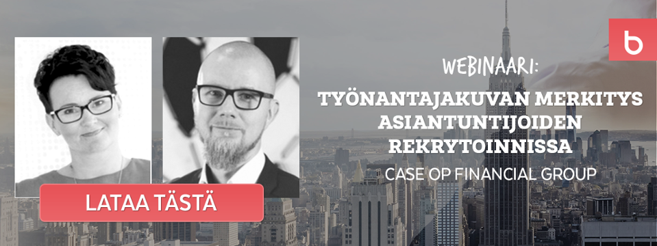 Webinaari: Työnantajakuvan merkitys asiantuntijoiden rekrytoinnissa_Illkka Lagersrtöm_Erja Vilja