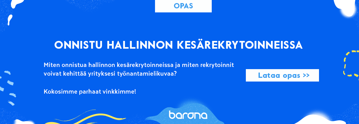 Opas: näin onnistut hallinnon kesärekrytoinneissa