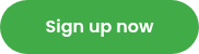 Sign up now