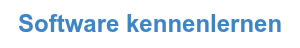Software kennenlernen