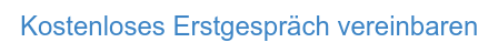 Kostenloses Erstgespräch vereinbaren