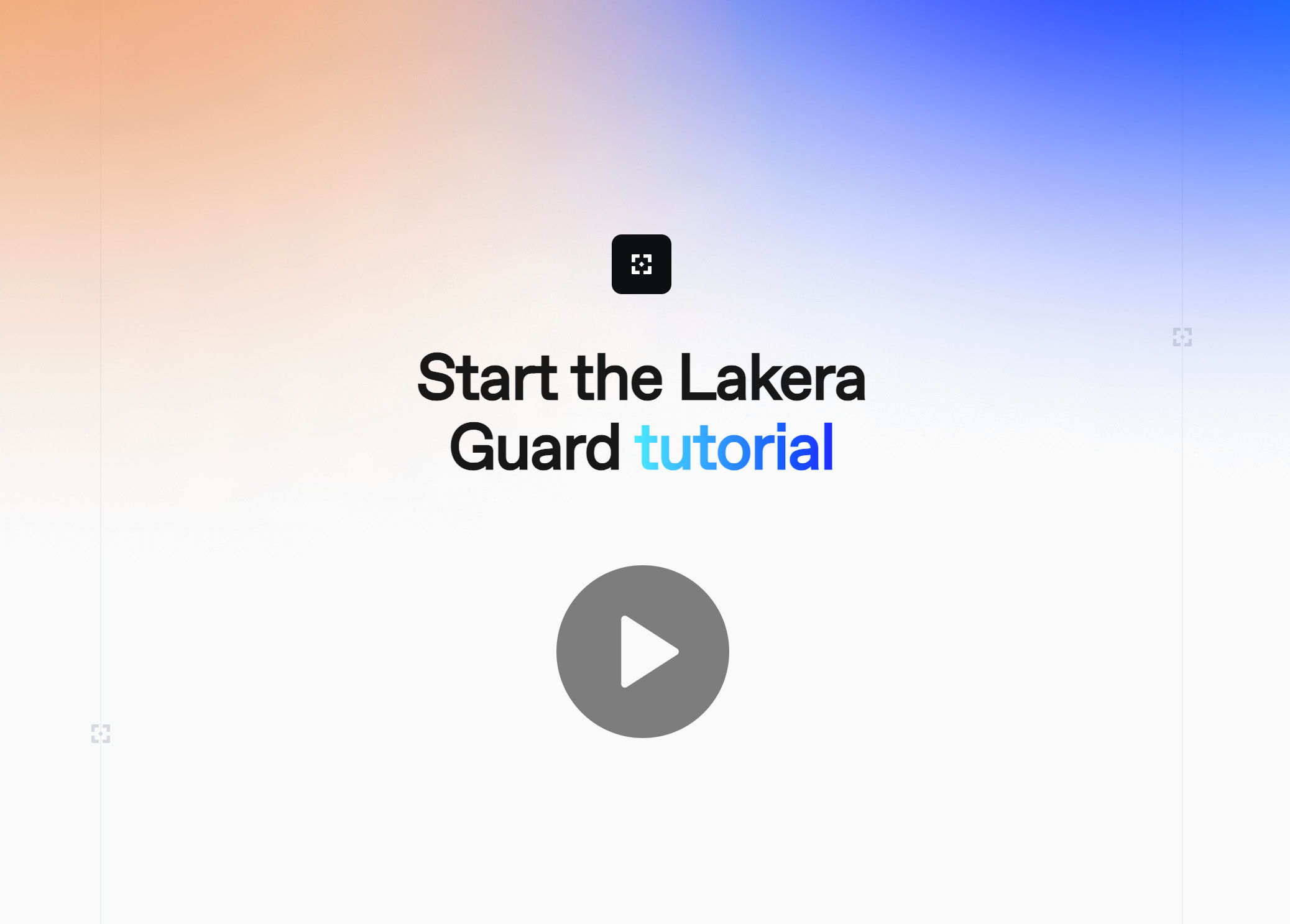 Start Lakera Guard Tutorial