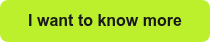 I want to know more
