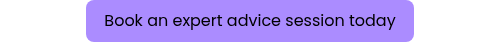 <strong>Book an expert advice session today</strong>