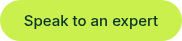 Speak to an expert