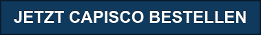 JETZT CAPISCO BESTELLEN