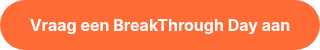 Vraag een BreakThrough Day aan