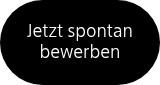 Jetzt spontan bewerben