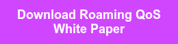 Download Roaming QoS White Paper