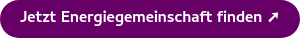 <p><span style="color: #ffffff;"><strong>Jetzt Energiegemeinschaft finden ➚</strong></span></p>