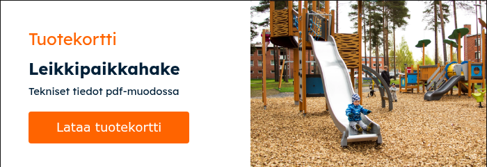 Tuotekortti Leikkipaikkahake Tekniset tiedot pdf-muodossa &nbsp;