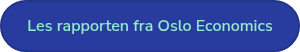 Les rapporten fra Oslo Economics
