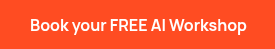 Book your FREE AI Workshop
