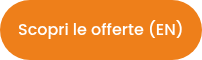 Scopri le offerte (EN)