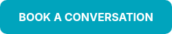 <strong>BOOK A CONVERSATION</strong>