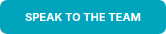 <strong>SPEAK TO THE TEAM</strong>