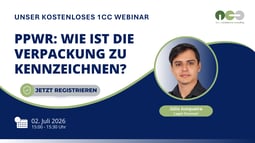 Registrieren Sie sich noch heute für unser bevorstehendes Webinar „Wie ist die Verpackung nach der PPWR korrekt zu kennzeichnen?“ .