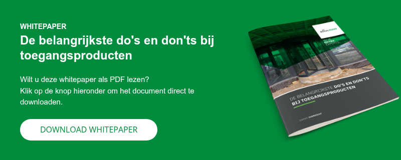 WHITEPAPER De belangrijkste do's en don'ts bij toegangsproducten   Wilt u deze whitepaper als PDF lezen? Klik op de knop hieronder om het document direct te downloaden.  