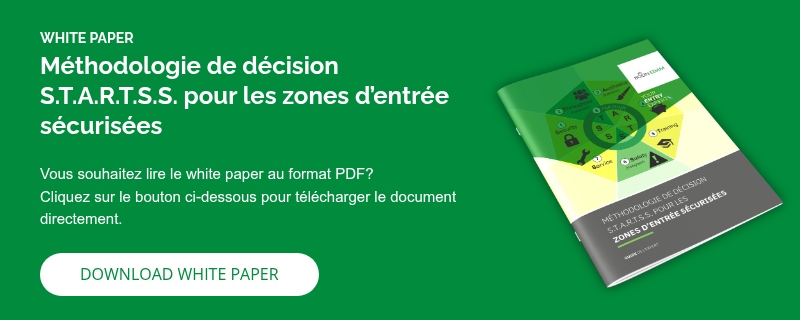 WHITE PAPER Méthodologie de décision S.T.A.R.T.S.S. pour les zones d’entrée sécurisées &nbsp; Vous souhaitez lire le white paper au format PDF? Cliquez sur le bouton ci-dessous pour télécharger le document directement. &nbsp;
