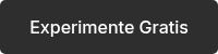 Experimente Gratis