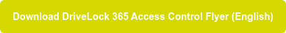 Download DriveLock 365 Access Control Flyer (English)