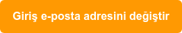 Giriş e-posta adresini değiştir