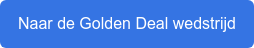 Naar de Golden Deal wedstrijd