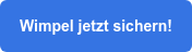 Wimpel jetzt sichern!