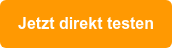 Jetzt direkt testen