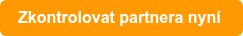 Zkontrolovat partnera nyní 