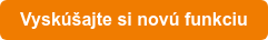 Vyskúšajte si novú funkciu
